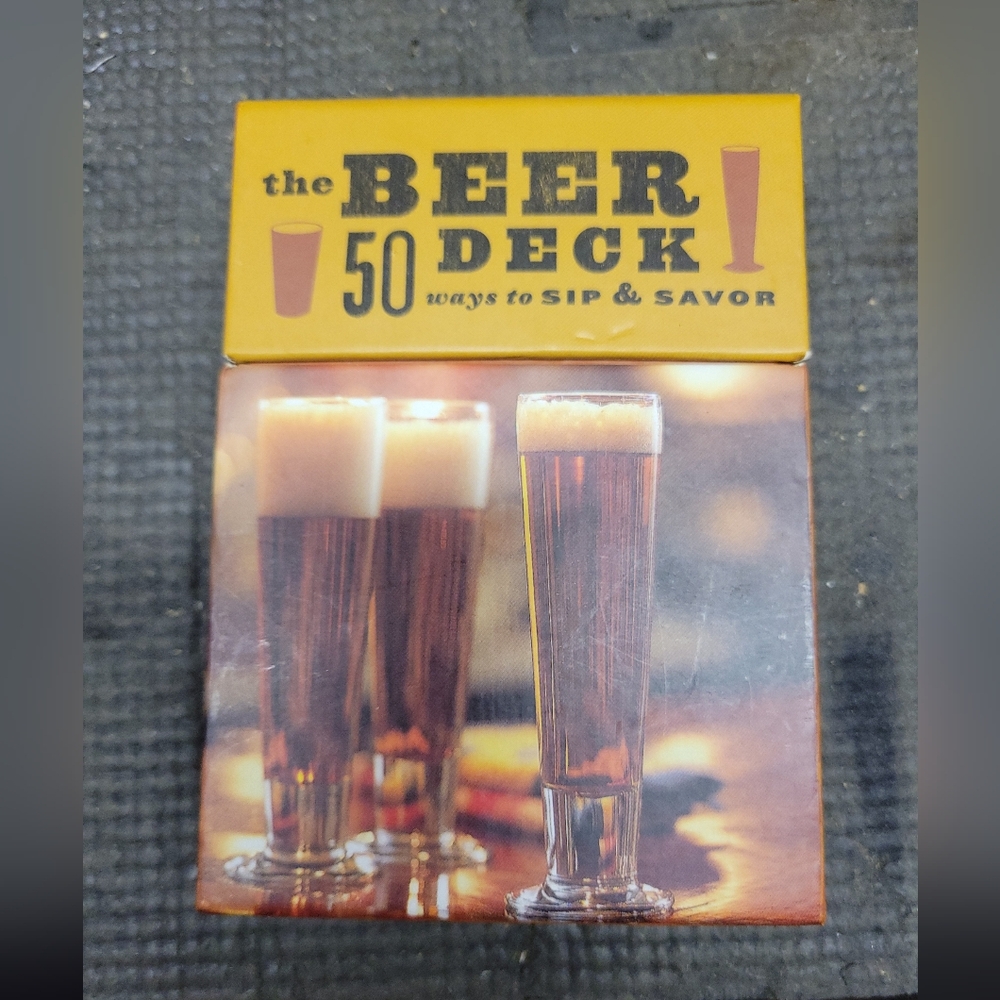 The Beer Deck 50 Ways to Sip & Savor